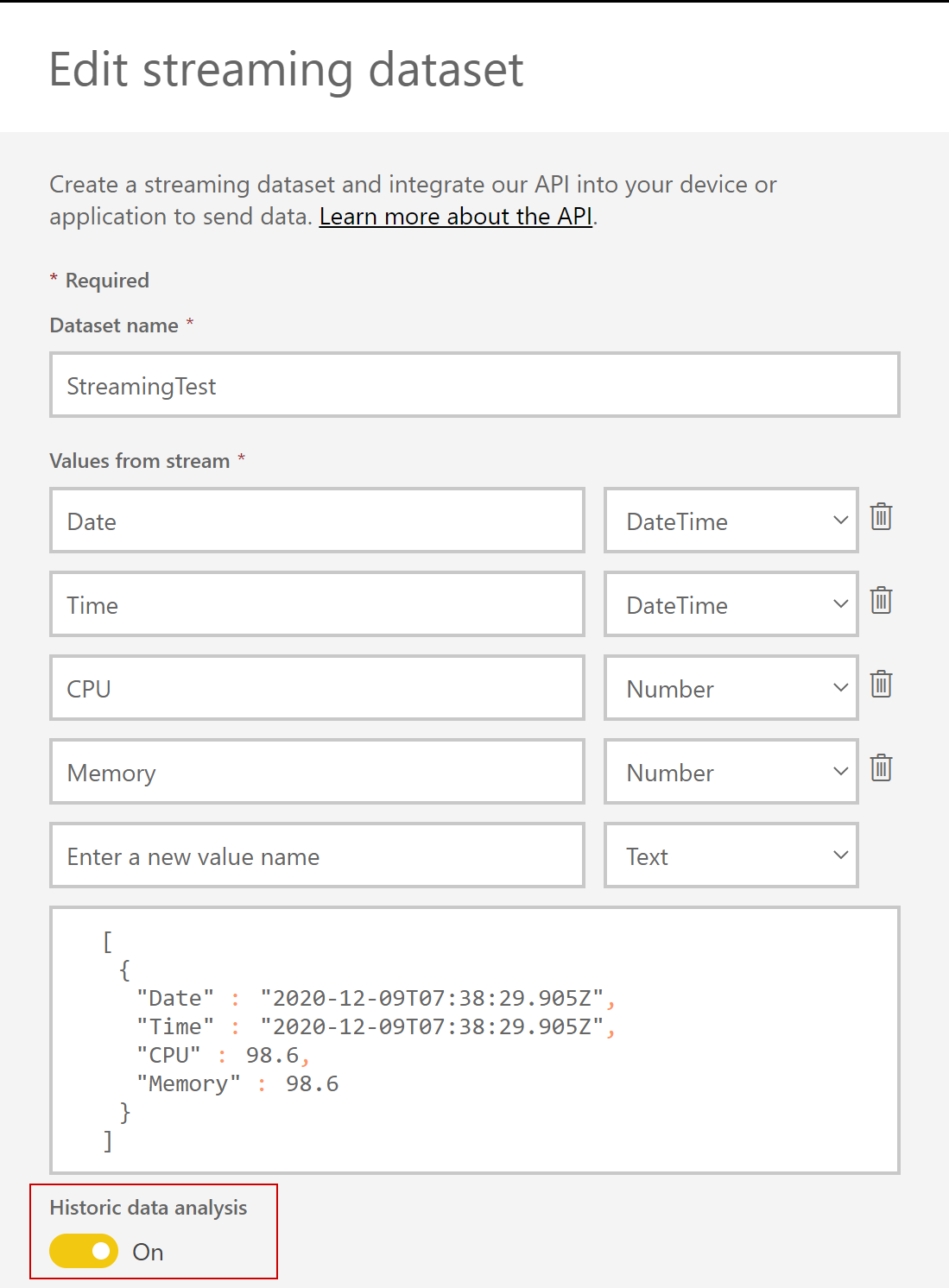 Input values for creating a streaming dataset